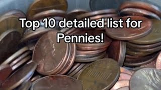 Top 10 detailed list for Pennies!!! #valuablecoins #coinsworthmoney #penny #coin