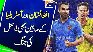 Afghanistan vs Australia Semi-Final Clash! Champions Trophy 2025 Showdown!