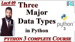 Python Tutorial in Urdu | Hindi | Three Major data types in Python | Data Types in Python