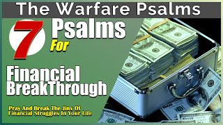 Financial Breakthrough | Psalms for Increase, Wealth and Prosperity.
