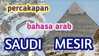 Percakapan bahasa arab sehari-hari dialek Mesir dan Saudi