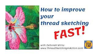 TSIA No 93 - How to improve your thread sketching FAST!