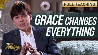 Joseph Prince: Why The Gospel of Grace Will Change Your Life (Full Teaching) | Praise on TBN