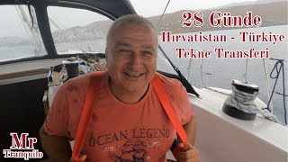 28 Days Croatia - Turkey Sailboat Transfer