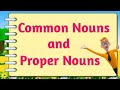 Common Nouns and Proper Nouns