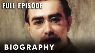Rudyard Kipling | Full Documentary | Biography