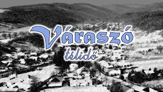 VÁRASZÓ - TÉLIDŐ | VARASOSTUDIO #013