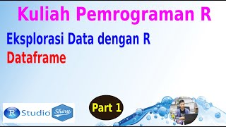 Eksplorasi Data dengan R, Part 1