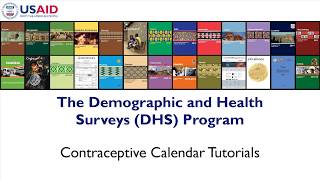DHS Contraceptive Calendar Tutorial Part 2: Data Structure of the Contraceptive Calendar
