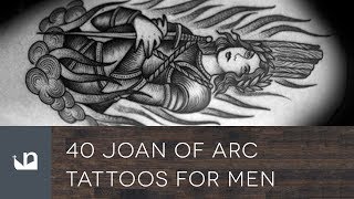 40 Joan Of Arc Tattoos For Men