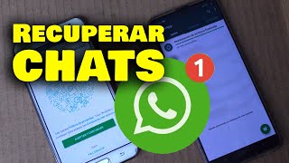 👍 Recuperar Chats de WhatsApp en OTRO Teléfono diferente | Somos Android