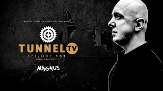 Tunnel TV ep103 w/ MAGNUS - Vinyl only! | Trance- \u0026 Techno, Vinyl-Classics