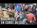 BIDONVILLES EN CORÉE DU SUD - CE QUE PERSONNE NE TE MONTRE