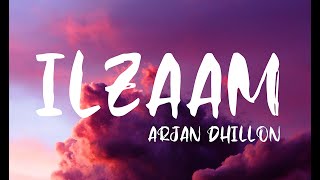 Arjan Dhillon : Ilzaam  (Lyrics Video) #arjandhillon #ilzaam #latestpunjabisongs2023