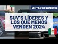 Los SUV's LÍDERES en sus segmento (1er semestre 2024) | Daniel Chavarría