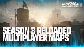 New Season 3 Reloaded Multiplayer Maps | Call of Duty Modern Warfare III