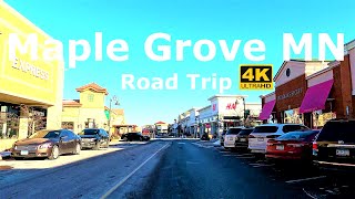 Maple Grove Minnesota 🇺🇸 Road Trip 4K