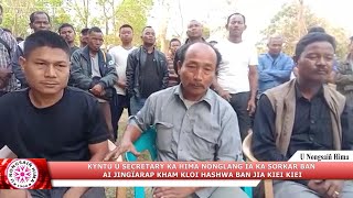 KYNTU U SECRETARY KA HIMA NONGLANG ÏA KA SORKAR BAN AI JINGÏARAP KHAM KLOI HASHWA BAN JIA KIEI KIEI