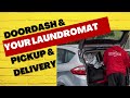 DoorDash Drivers: Laundry Pickup & Delivery Service