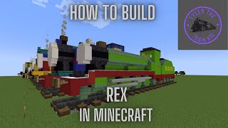 How to build Rex The Miniature Engine in Minecraft Easy Tutorial - Thomas & Friends Series Vol 32!