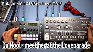 Roland MC-101\u0026Behringer TD-3でDa Hool - Meet Her At The Love Paradeやってみた(^^)