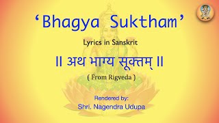 Bhagya Sooktham(with lyrics in Sanskrit)