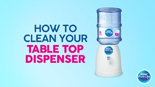 NESTLÉ PURE LIFE | How to regularly clean your table top dispenser