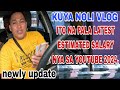 LATEST UPDATE SALARY OF KUYA NOLI VLOG IN YOUTUBE 2024.