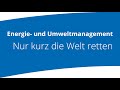 Energie- und Umweltmanagement: Sei wie Ann!