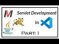 Setting up VS Code for Servlet/Web programming in Java. | Part-1.