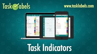 TaskLabels Tutorial Screencast: Task Indicators