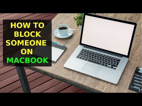 How to Block Someone on a MacBook