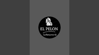 👊EL PELON 💯 está en vivo