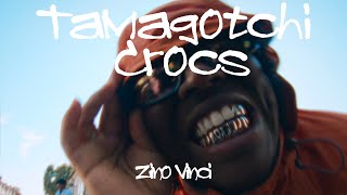 Zino Vinci - Tamagotchi Crocs [Official Music Video]