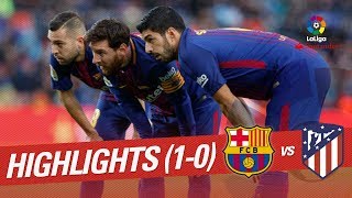 Resumen de FC Barcelona vs Atlético de Madrid (1-0)
