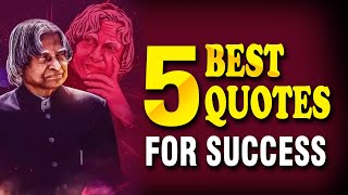 Quotes by APJ Abdul Kalam Sir: Inspiring thoughts for a positive life and success