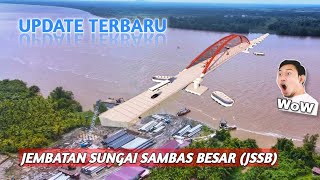 Begini Progres Terbaru Pembangunan Jembatan Sungai Sambas Besar | Drone View