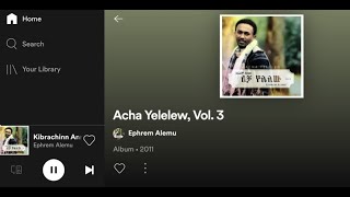 Ephrem Alemu- acha yelelew