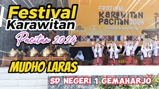 💕Karawitan MUDHO LARAS SDN 1 Gemaharjo Tegalombo .Festival Karawitan Pacitan 2024💥