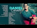 LO MEJOR DE DANIEL CALVETI EN ADORACIÓN - GRANDES ÉXITOS DE ALABANZA Y ADORACIÓN