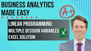 Solving Linear Programming in Excel with Multiple Variables (Easy)