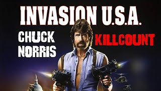 Invasion USA (1985) Chuck Norris Killcount