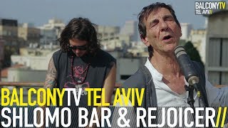 SHLOMO BAR \u0026 REJOICER - YAVO DODI (BalconyTV)