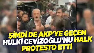 Şimdi de AKP'ye Geçen Hulki Cevizoğlu'nu Halk Protesto Etti! | KRT Haber | SEÇİM 2023