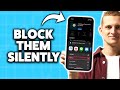 How To Block Someone On iPhone Without Them Knowing 2026 (Step-By-Step Tutorial)