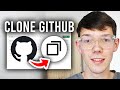How To Clone A GitHub Repository - Step By Step