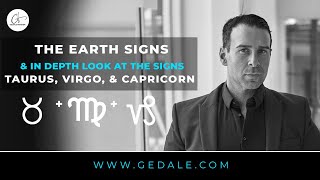 The Earth Signs of Taurus, Virgo and Capricorn