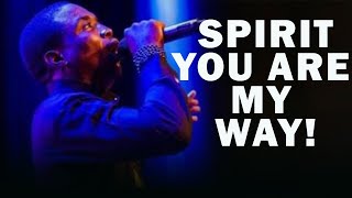 SPIRIT YOU ARE MY WAY | MIN. THEOPHILUS SUNDAY