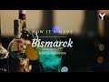 How it's made - Bismarck by Berlin Sky Lounge