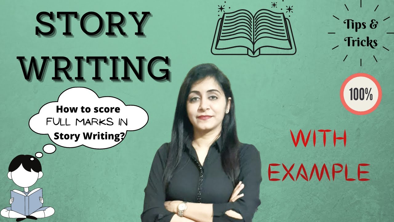 Story Writing With Format And Examples For Class- 5,6,7,8&9| Tips And ...